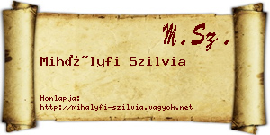Mihályfi Szilvia névjegykártya