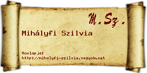 Mihályfi Szilvia névjegykártya